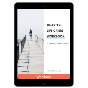 Quarter-Life Crisis Workbook: A Resource for Your Twenties