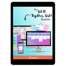 The Get It Together, Girl! System