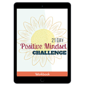 21 Day Positive Mindset Challenge