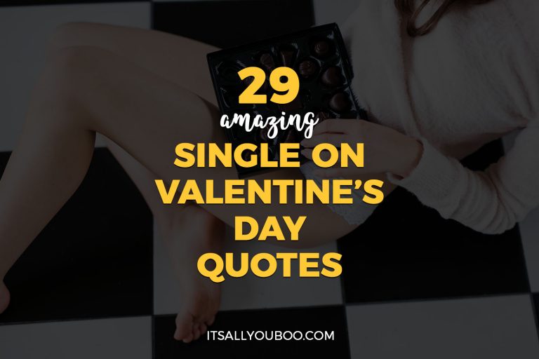 29 Single on Valentine's Day Quotes