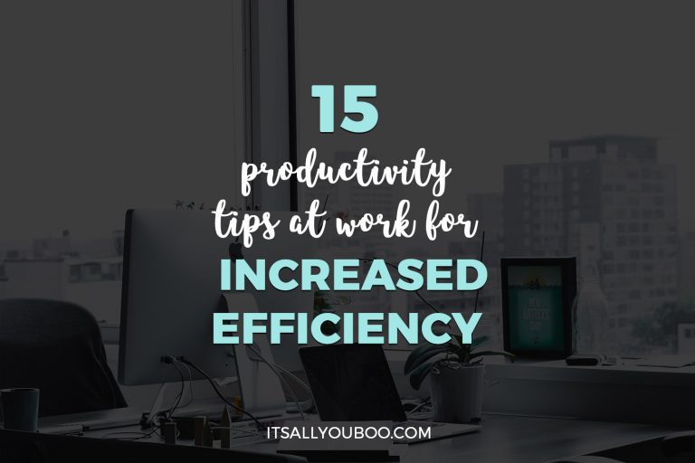 15 Best Productivity Tips at Work for Increased Efficiency