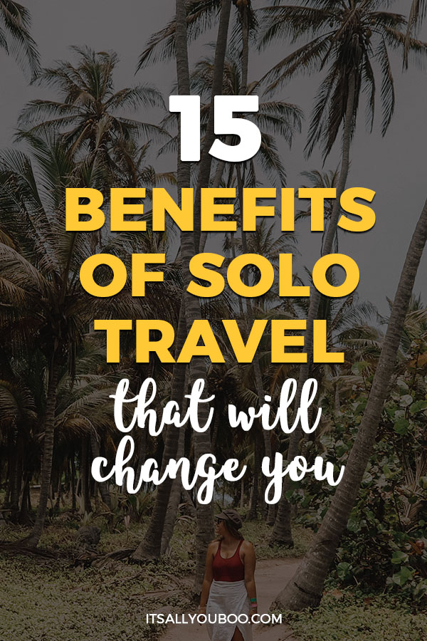 solo trip benefits