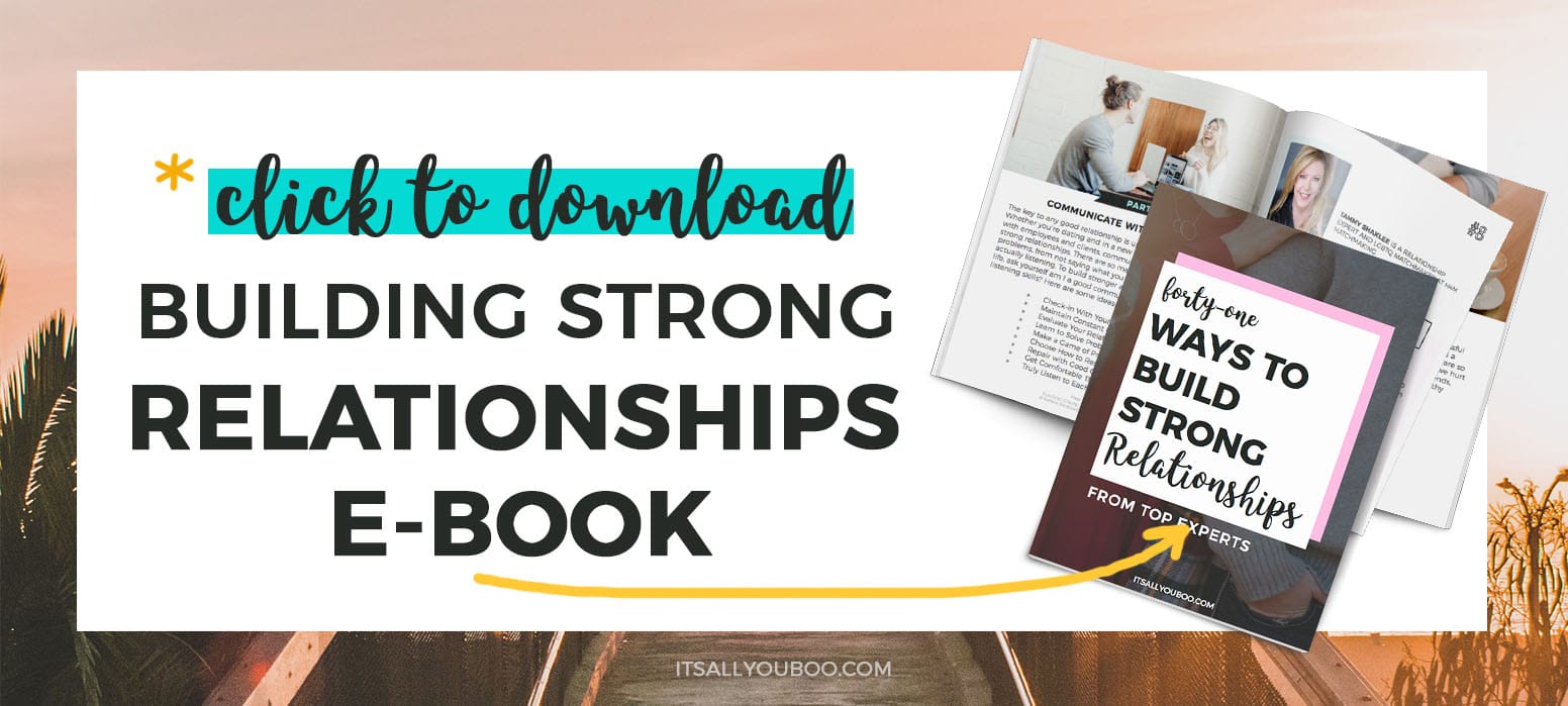 Get your FREE Building Strong Relationships eBook