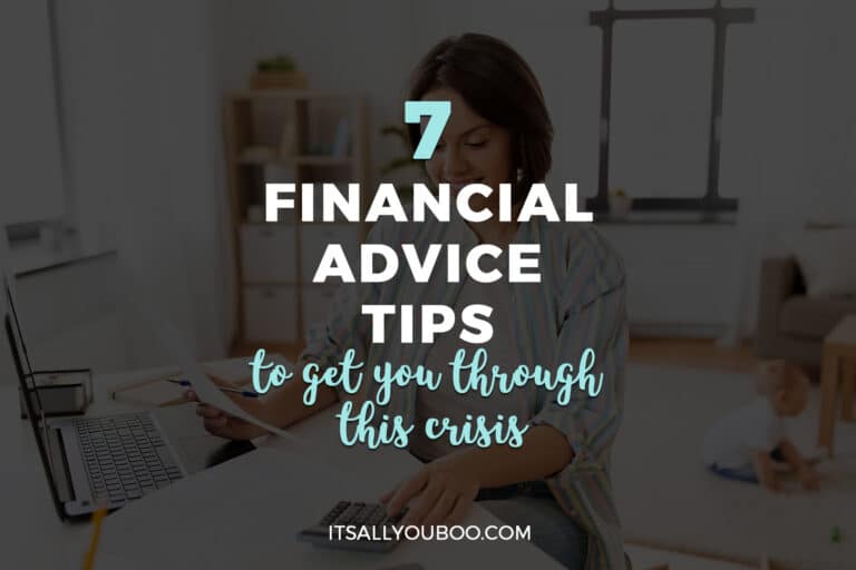 7 Financial Advice Tips to Get Your Through This Crisis
