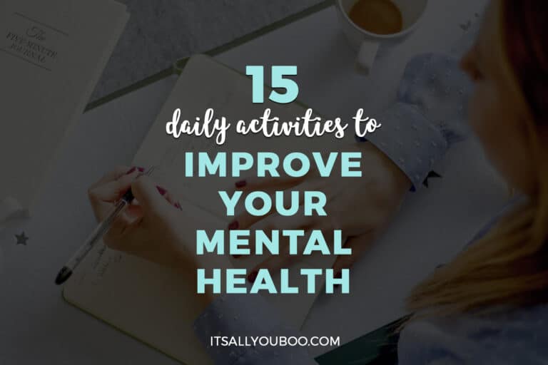 15 Daily Activities to Improve Your Mental Health