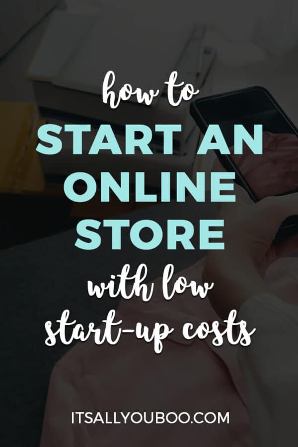 How to Start an Online Store with Low Start Up Costs