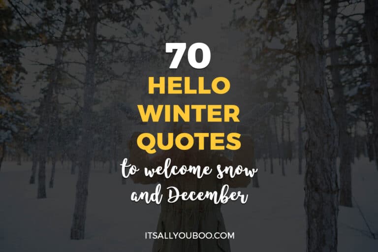70 Hello Winter Quotes to Welcome December and Snow