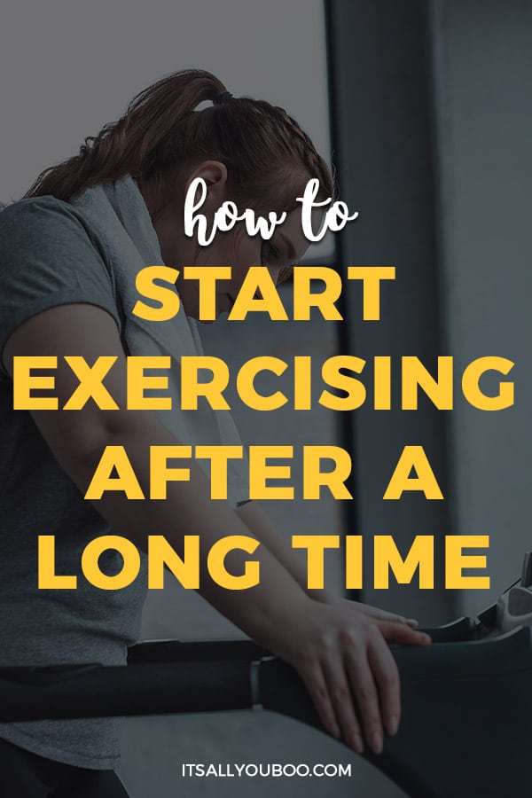 How to Start Exercising After a Long Time