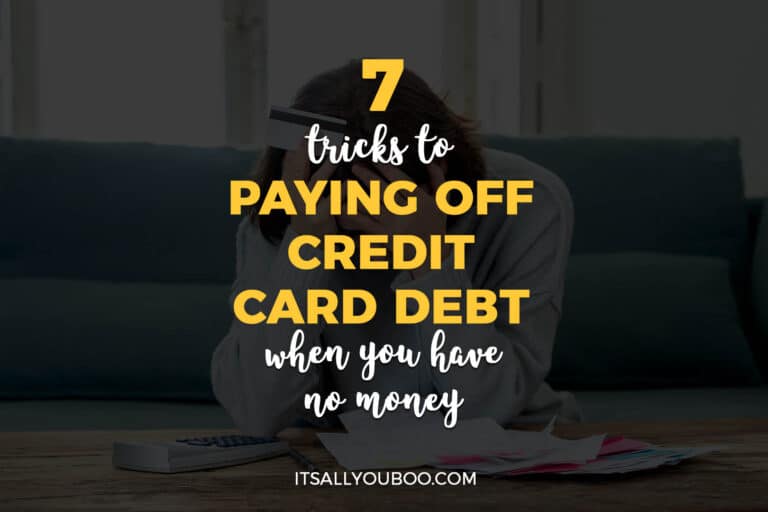 7 Tricks to Paying Off Credit Card Debt When You Have No Money