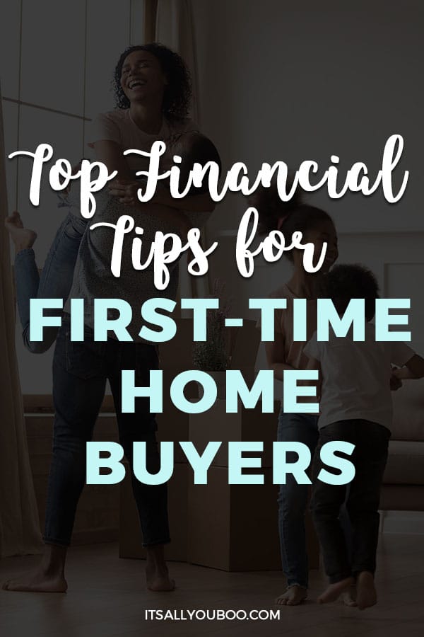 Top Financial Tips for First-Time Home Buyers