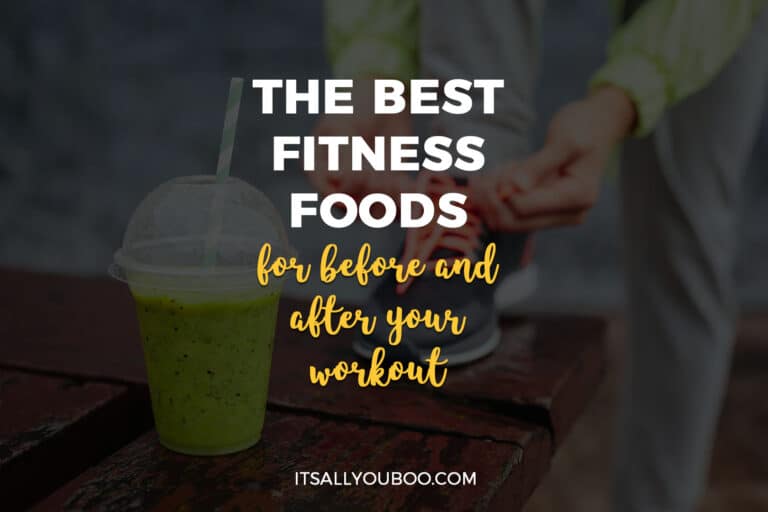 The Best Fitness Foods for Before and After Your Workout