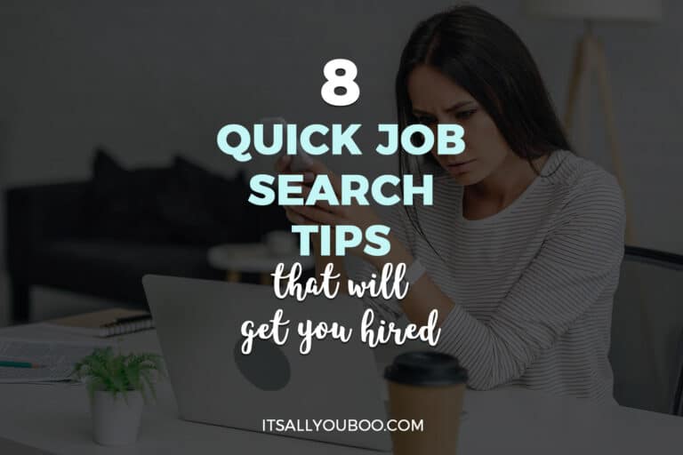 8 Quick Job Search Tips That Will Get You Hired