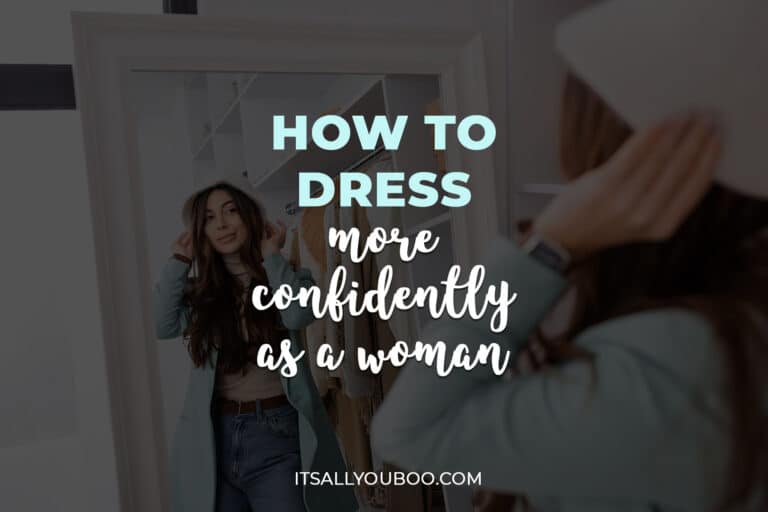 How to Dress Confidently as a Woman No Matter Your Style