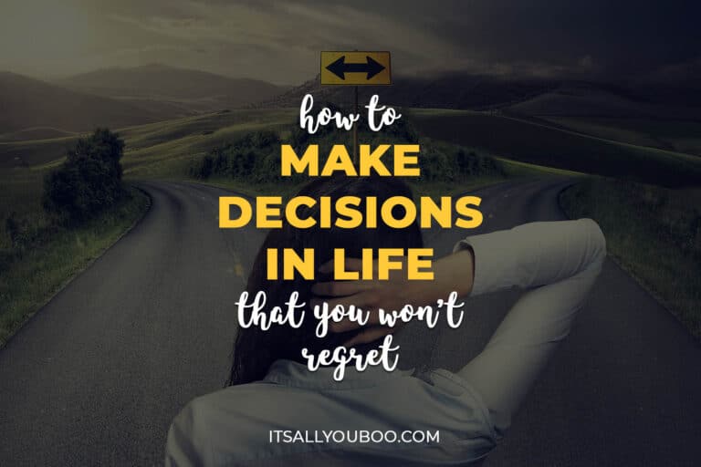 How to Make Decisions in Life (That You Won't Regret)