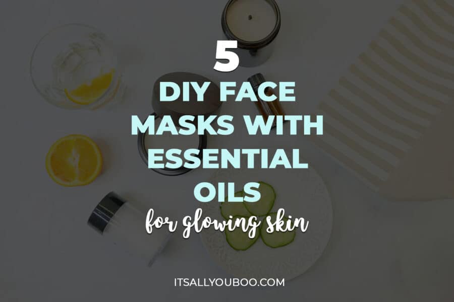 5 DIY Face Masks with Essential Oils for Glowing Skin