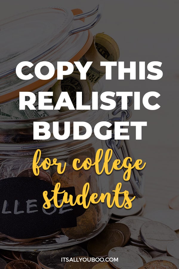 Copy This Realistic Budget For College Students