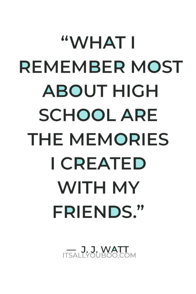 High School Friends Quotes