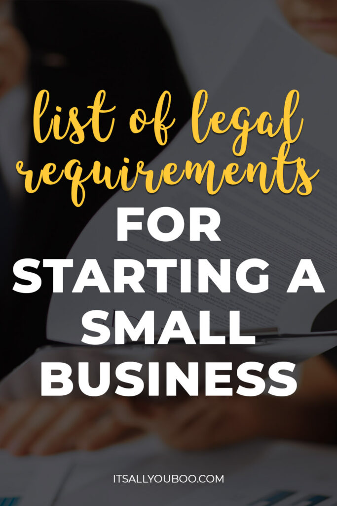 List of Legal Requirements for Starting a Small Business