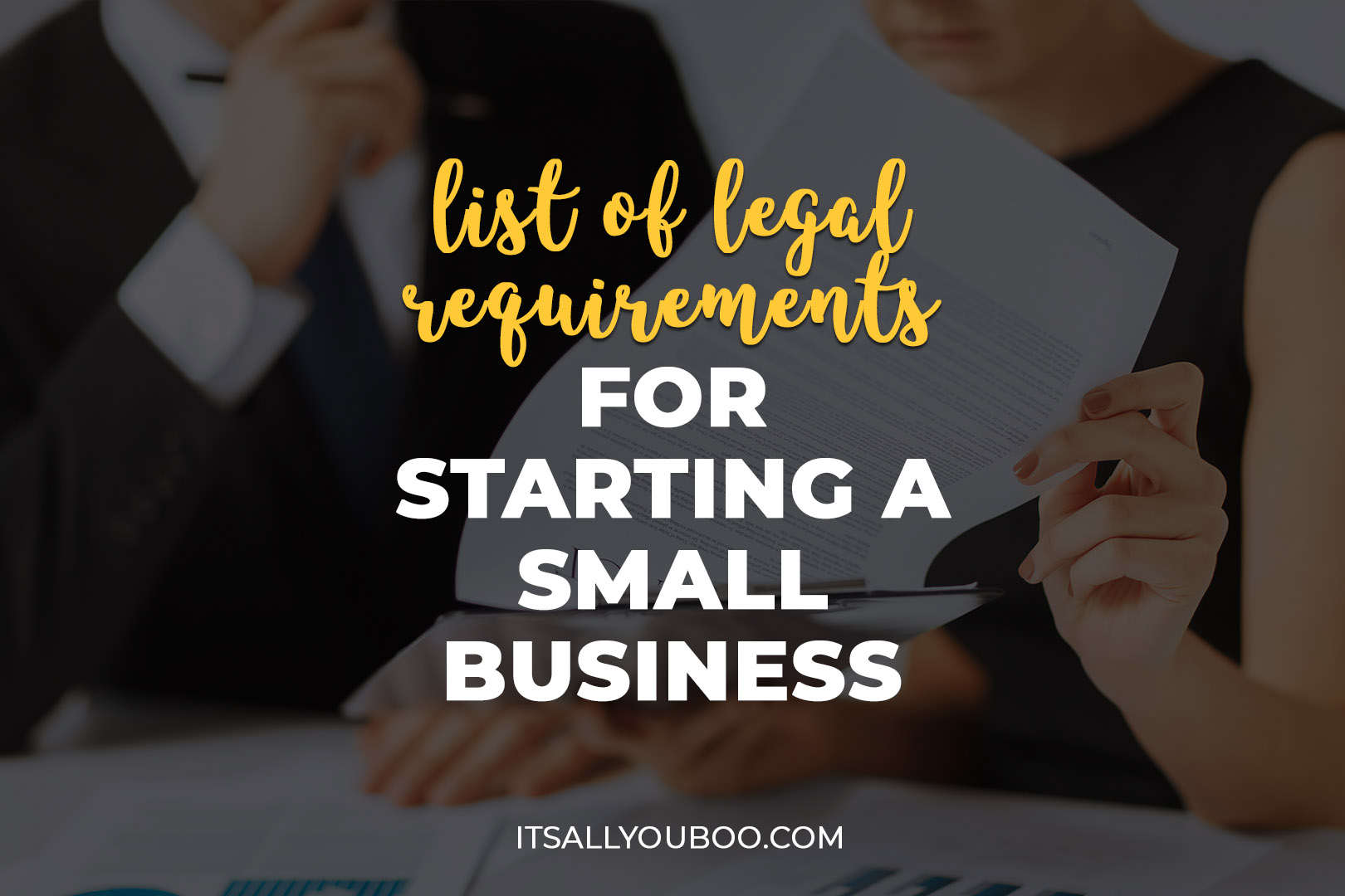 List Of Legal Requirements For Starting A Small Business