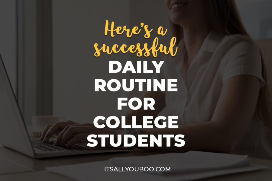 Example Routine In College Here's A Successful Daily Routine Schedule for College Students