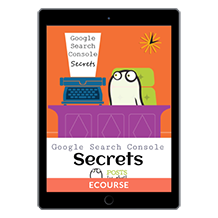 Google Search Console Secrets