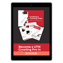 UTM Creation Video + Workbook