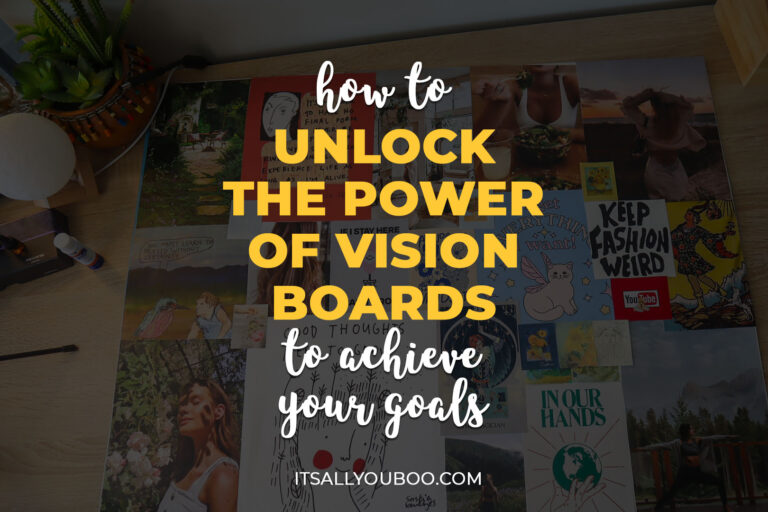 How to Unlock the Power of Vision Boards to Achieve Your Goals