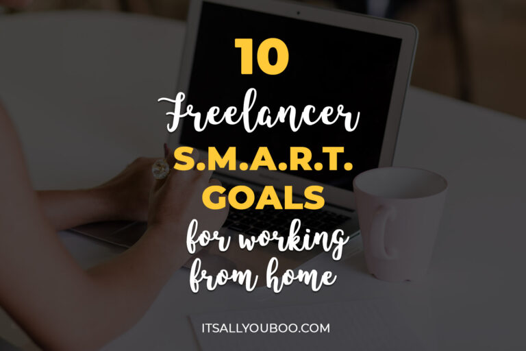 10 SMART Goals for Freelancers Who Work from Home