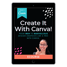 Create It With Canva