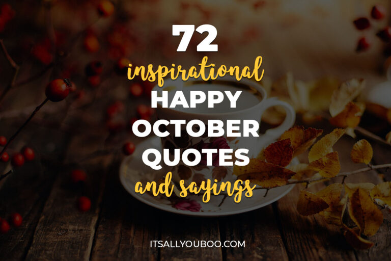 72 Inspirational Happy October Quotes and Sayings