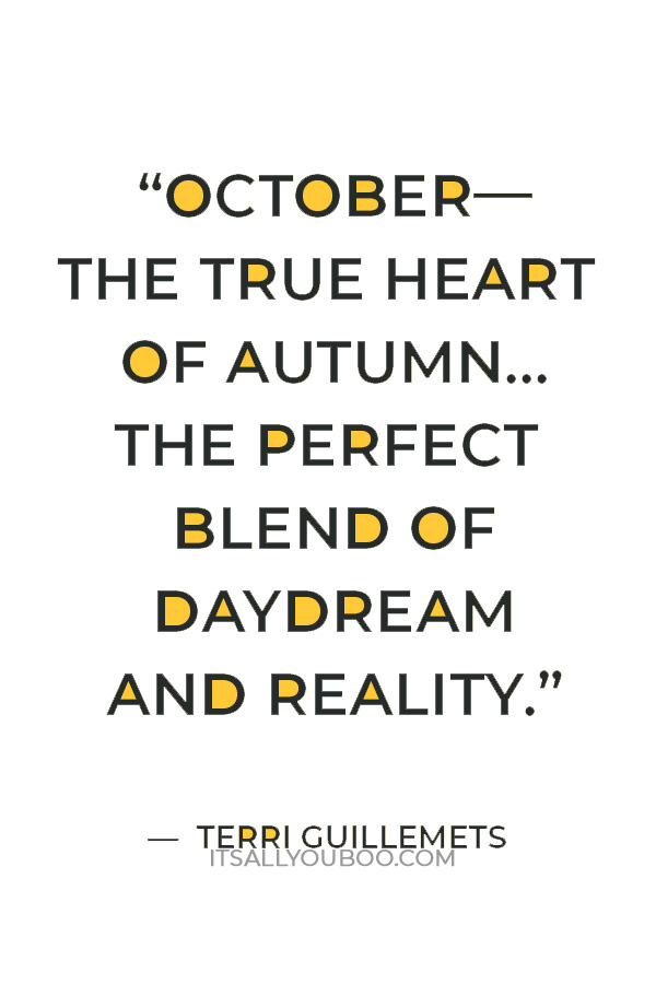 25 Best October Quotes - Famous Inspirational Sayings about October