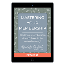 Mastering Your Membership