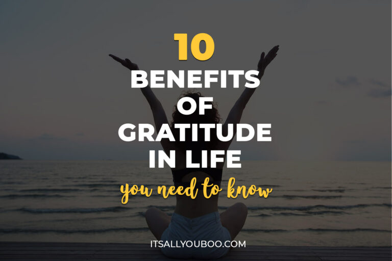 10 Benefits of Gratitude in Life You Need to Know