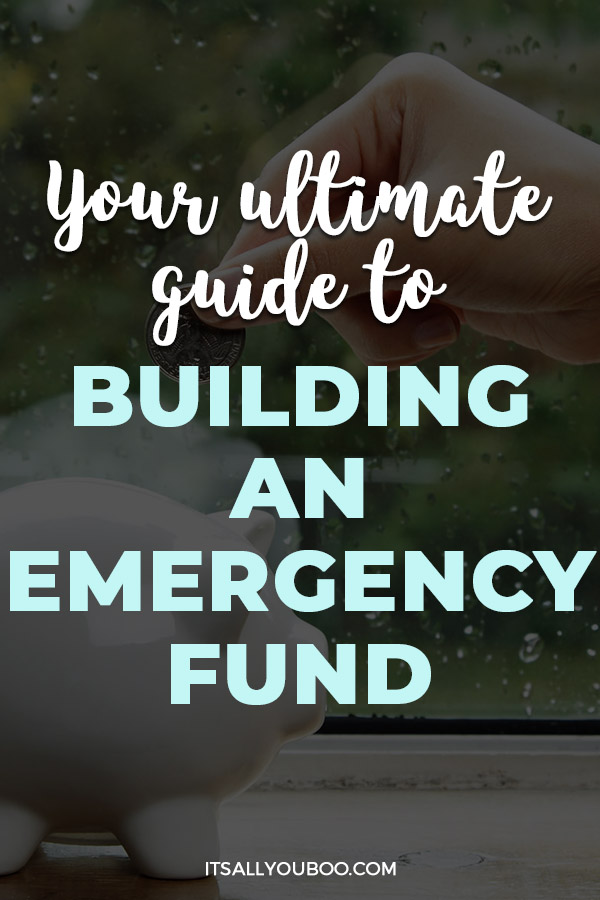 Your Ultimate Guide to Building an Emergency Fund