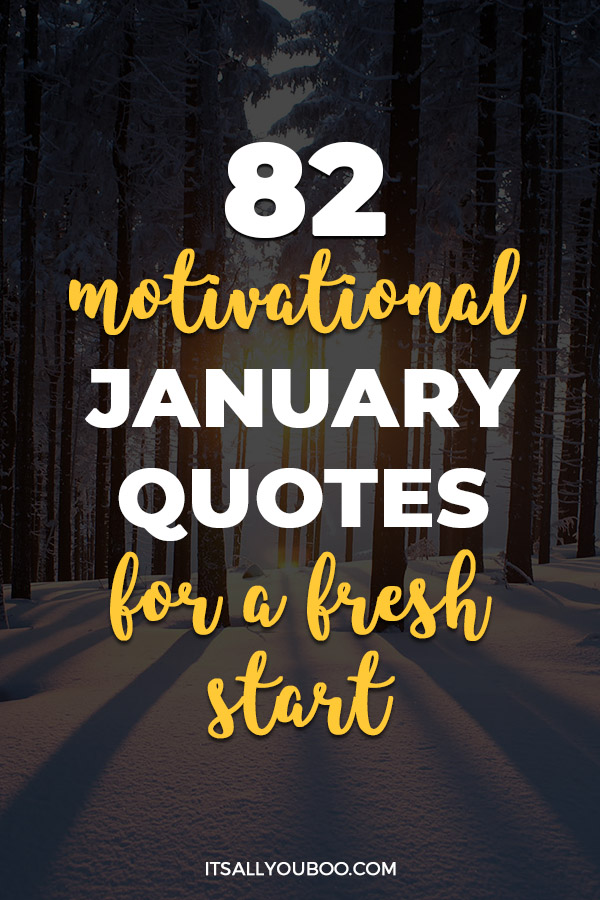 82 January Quotes and Sayings for a Fresh Start