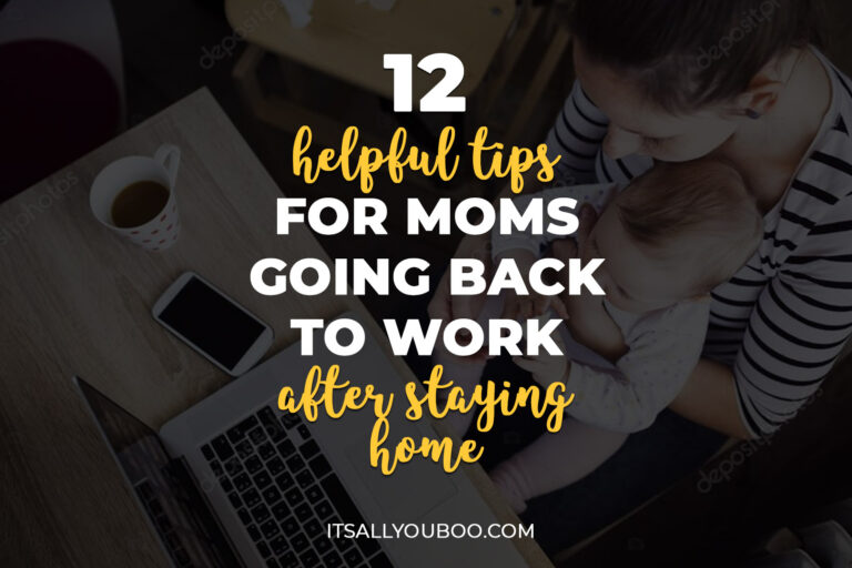 12 Helpful Tips for Moms Going Back to Work After Staying Home