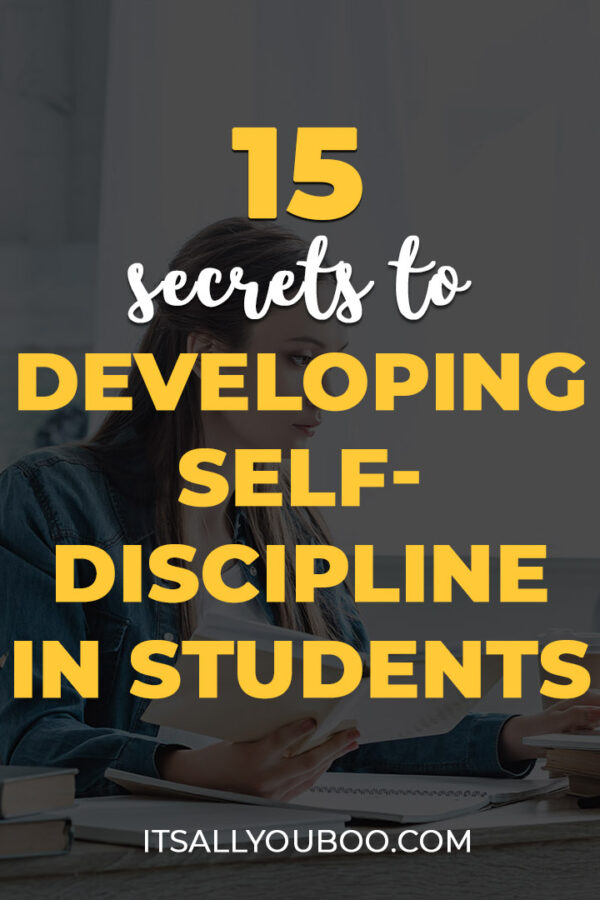 15 Secrets to Developing Self-Discipline in Students