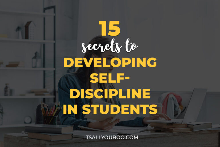 15 Secrets to Developing Self-Discipline in Students