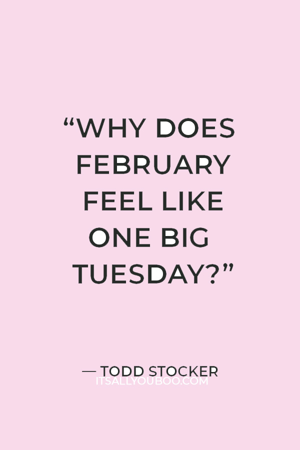 hello february quotes