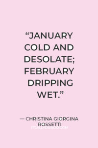 105 Inspirational Welcome February Quotes And Sayings