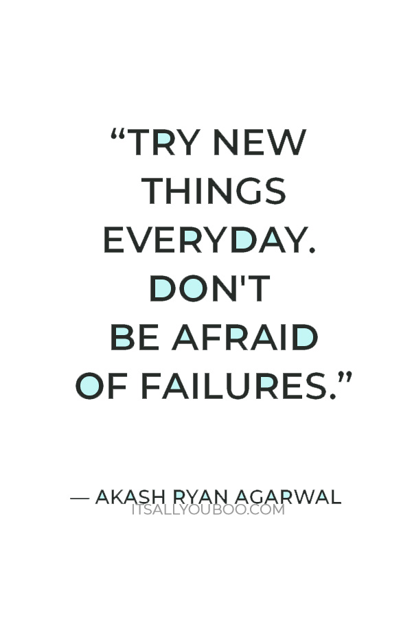 how-to-never-be-afraid-to-try-something-new-again