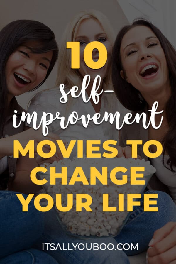 Watch These 10 Self-Improvement Movies to Change Your Life