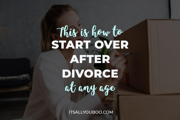 This Is How to Start Over After Divorce At Any Age