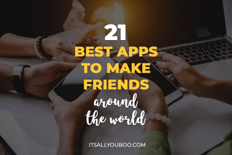 21 Best Apps to Make Friends Around the World