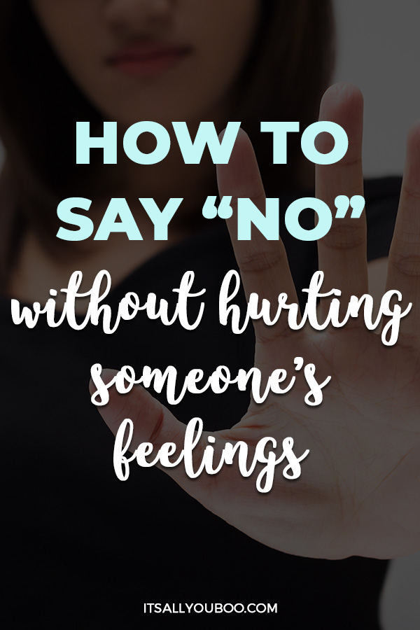 how-to-say-no-without-hurting-someone-s-feelings