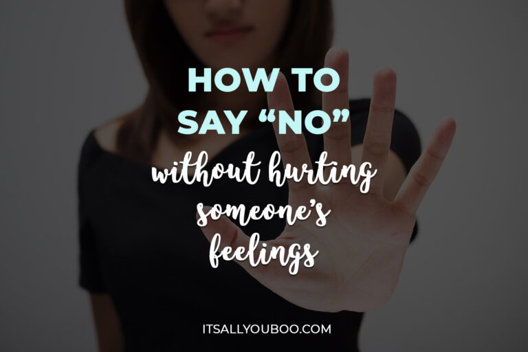 How To Say "No" Without Hurting Someone's Feelings