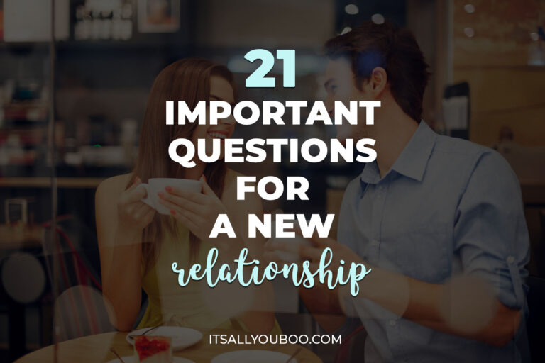 21 Important Questions for a New Relationship