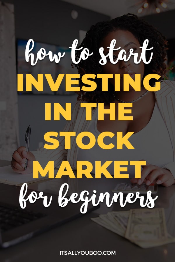 How to Start Investing in The Stock Market for Beginners