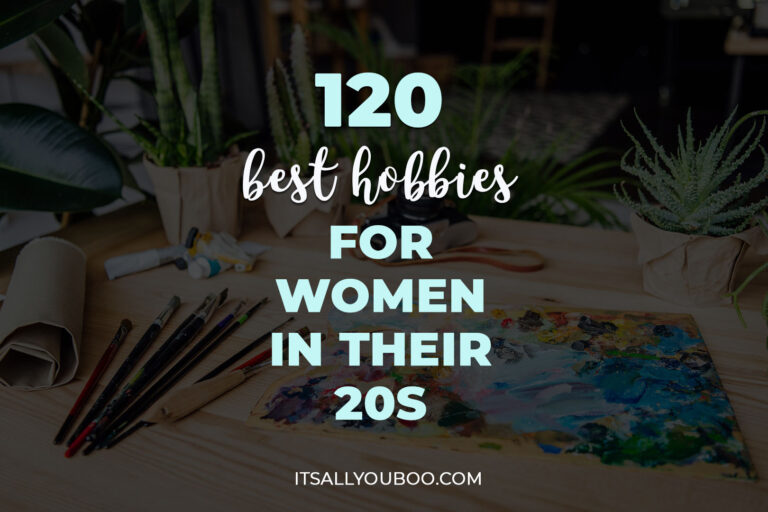 120 Best Hobbies for Women in Their 20s