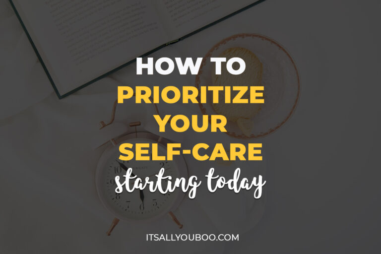 How to Prioritize Self Care Starting Today